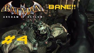 Arkham Asylum Episode 4 (Bane!!)