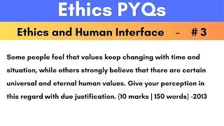 Are Values Timeless or Ever-Changing? A Deep Dive for UPSC Aspirants | pyq for ethics GS 4 paper