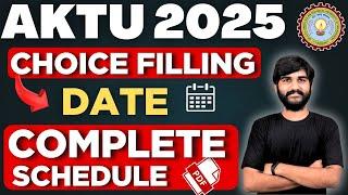 AKTU Counselling 2025 Choice Filling Btech Dates Update | UPTU Counselling 2025 Schedule | UPTAC