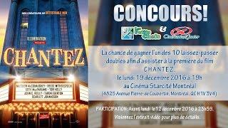 CONCOURS : Première pour le film CHANTEZ.