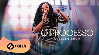 Suellen Brum | O Processo [Todah 10 Anos Ao Vivo]