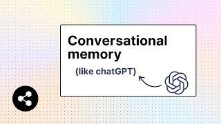 Create an AI Chatbot with Conversational Memory like ChatGPT