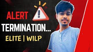 Don't make this mistake !! Termination ~ Elite WILP | Rishav hacx