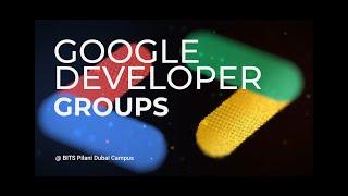 Google Developer Groups BITS Pilani Dubai Intro video 2024-2025