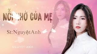 NỖI NHỚ CỦA MẸ - NGUYỆT ANH BOLERO |NHẠC BOLERO MỚI VỀ NỖI NHỚ CỦA MẸ NHỚ MONG CON.