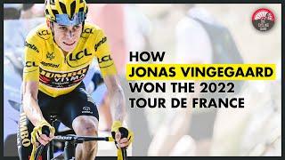 How Jonas Vingegaard WON The 2022 Tour de France | EXPLAINED