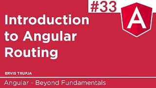 33. Introduction to Angular Routing