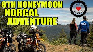 8th Honeymoon Riding Dual Sport Motorcycles to Northern California Part 1 - Motorcycle Camping