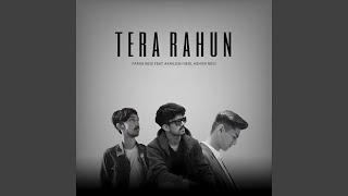 TERA RAHUN (feat. Akhilesh Negi, Ashish Negi)