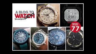 aBlogtoWatch Weekly Podcast #77: A Rolex AD Lawsuit, Whip Watches, And The Citizen GMT