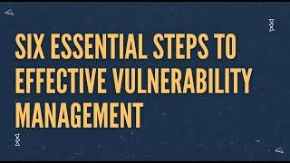 What is Vulnerability Management? I Careful Security | Cybersecurity Services Provider