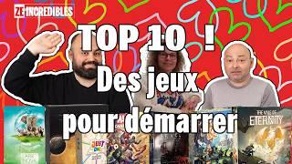 Top 10 pour Bien commencer dans les jeux de société !