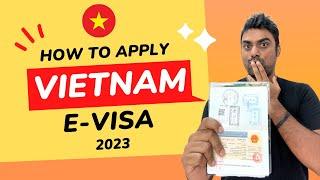 VIETNAM VISA FOR INDIAN 2023  | Vietnam E-Visa Application Process| How to apply for VIETNAM EVISA