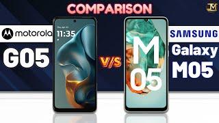 Samsung Galaxy M05 vs MOTOROLA G05 : Which Phone is Best