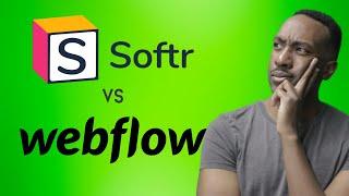 Webflow VS Softr | No Code App builder Review