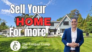 Sell Your Home For More with The Finigan Group