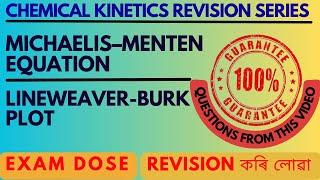 Michaelis-Menten Equation| Lineweaver-Burk Plot|Chemical Kinetics Crash Course @HS, BSc  Chemistry