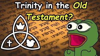 Proof Trinity Was Hiding in Plain Sight in the Old Testament!