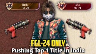 Soon  Top 1 India In Fgl-24 | Solo Br Rank Weopon Glory Top 1 Push | Ep-2