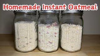 Homemade Instant Oatmeal Recipes You'll Love!