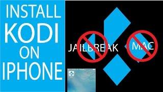 INSTALL KODI ON IPHONE/IPAD NO JAILBREAK NO MAC EASIEST WAY!