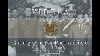 Gangsta's Paradise - Jorge Rafael Videla