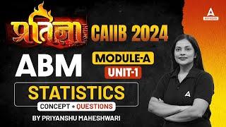 CAIIB ABM Module A #1 | CAIIB Advanced Bank Management | CAIIB Online Classes | CAIIB Nov 2024