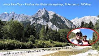 Harte Bike-Tour rund um das Wettersteingebirge am 20-08-20