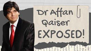 Dr AFFAN QAISER Ki ASLIYAT Kia Hai? Patient Kitna Sach Bol Rha? Ap Bhi Dekhain!