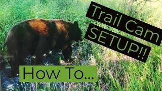 How to Setup a TRAIL CAMERA Properly!