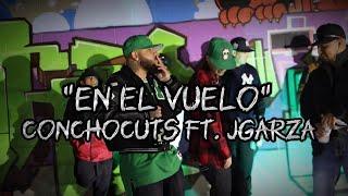 ConchoCuts En el vuelo ft. @JGarzaOfficial  (video oficial)