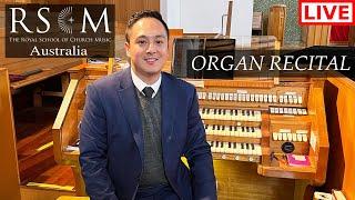 Organ Recital - 24 June 2022 | James Flores | Wesley Uniting Church (ACT), Australia