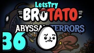 Jack: Every Potato #30 - Brotato Abyssal Terrors DLC Ep 36