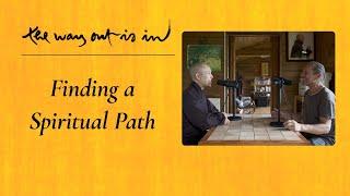 Finding a Spiritual Path | TWOII podcast | Episode #72