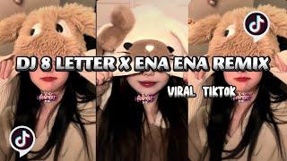 DJ 8 LETTER X ENA ENA REMIX+ REVERB VIRAL TIKTOK CHHYTANG MUSIC