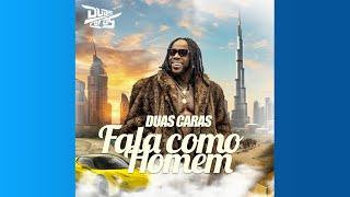 Duas Caras – Fala Como Homem (Oficial Áudio)