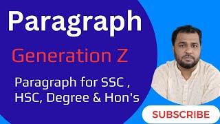 Gen Z paragraph ।। Gen Z or Generation-Z paragraph for HSC ।। Degree & Honours ।। বাংলা অর্থসহ শিখুন