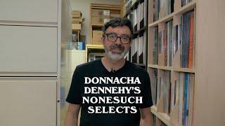 Donnacha Dennehy's Nonesuch Selects