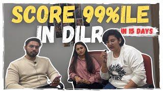 "Crack 99%ile in DILR in 15 Days – Here's How"