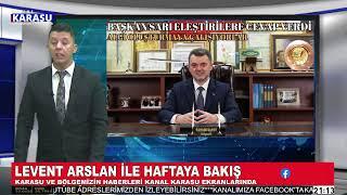 29.07.2024 Levent ARSLAN ile Haftaya Bakış #Karasu #Karasuhaber #Kocaalihaber #Kocaali