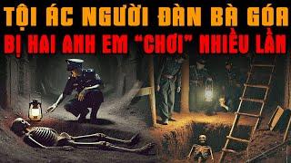 Kỳ Án Trung Quốc: TỘI ÁC NGƯỜI ĐÀN BÀ GÓA Bị Hai Anh Em Thay Nhau 'CHƠI' Nhiều Lần #giaimakyan