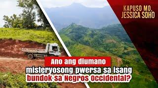 Ano ang diumano misteryosong pwersa sa isang bundok sa Negros Occidental? | Kapuso Mo, Jessica Soho