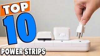 Top 10 Best Power Strips Review In 2024