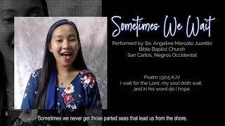 Sometimes We Wait | Baptist Music Virtual Ministry | Solo