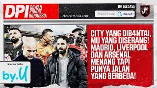 MANCHESTER UNITED SERI, MAN CITY DIBANTAI, LIVERPOOL, MADRID, ARSENAL MENANG - DPI - EPS 1455