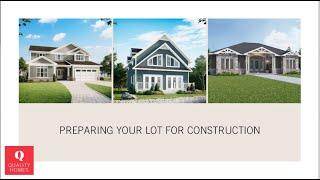 Preparing Your Lot for Construction