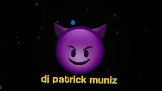 DJ Patrick Muniz o mestre do mandelão