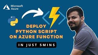 Deploy Your Python Script as an Azure Function in Just 5 Minutes | Unleash the Power!