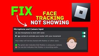 Fix: Roblox Face Tracking Not Working Or Showing