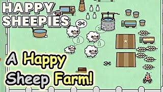 Let's Make A Sheep Farm In This NEW Cozy Farm Roguelite! | Happy Sheepies